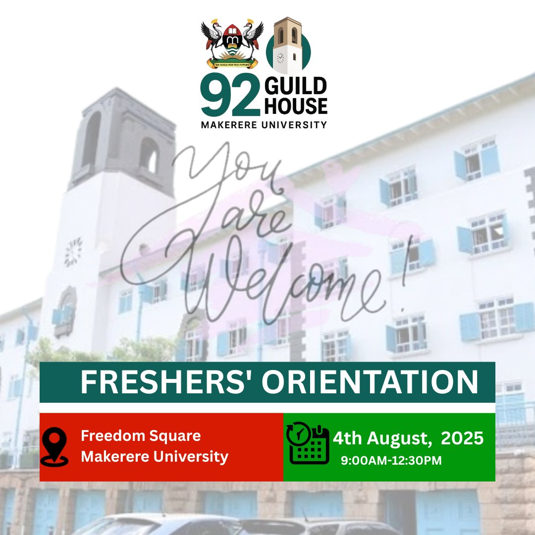 Mak92ndGuild's tweet image. 🎓 WELCOME TO MAKERERE!
The 92nd Guild House in preparation invites all Freshers to the official Orientation 💫
📍 Freedom Square, Makerere University
📅 4th August 2025
🕘 9:00AM – 12:30PM
Come meet your leaders, make connections, and begin your journey with purpose.…