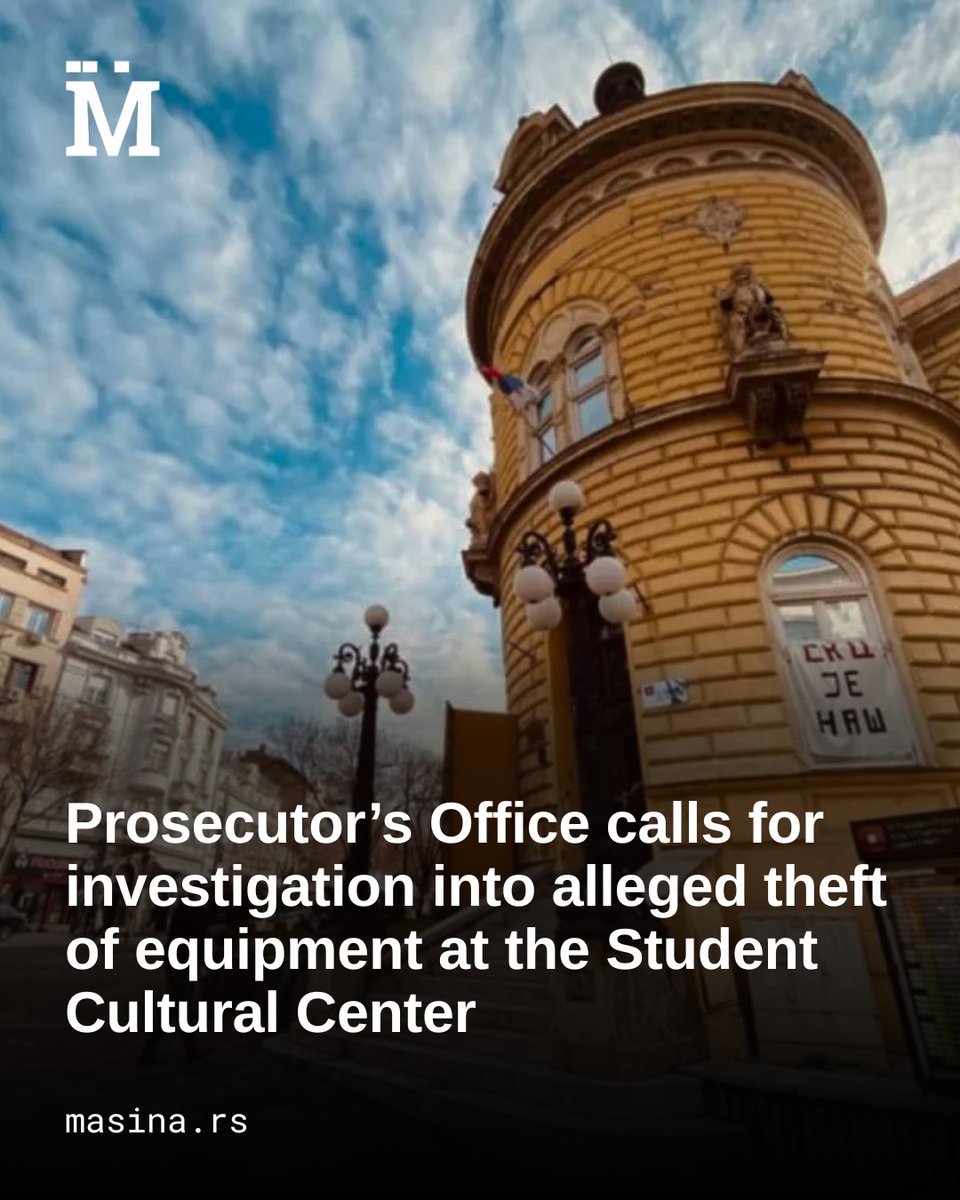 MasinaRS's tweet image. The Higher Public Prosecutor’s Office in Belgrade has announced that it has given an order to the First Instance Public Prosecutor’s Office to form a case regarding the alleged misappropriation of property from the Student Cultural Center.
👉Get the complete story on our site.…