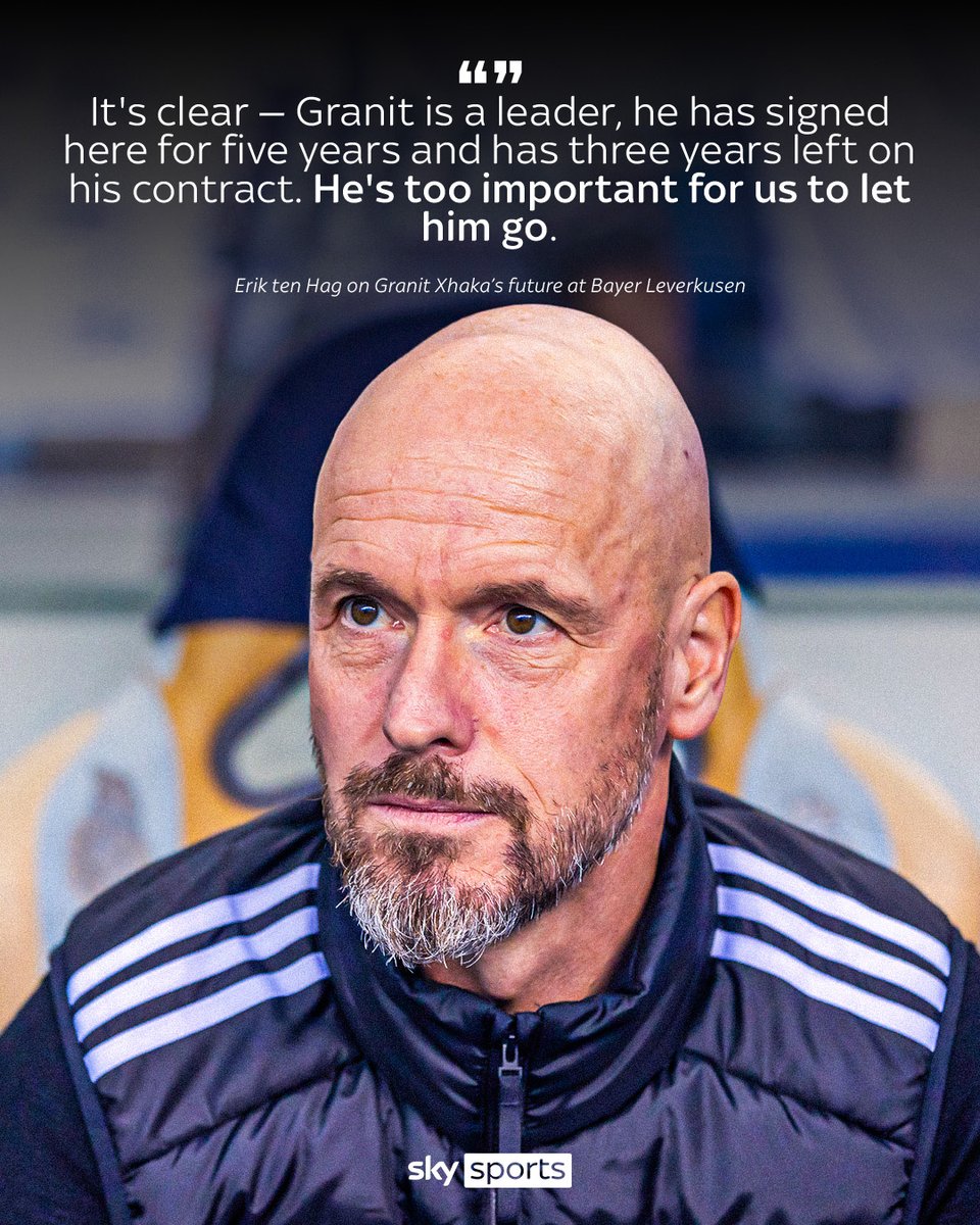 SkyFootball's tweet image. "He's too important for us to let him go."
Erik ten Hag on Granit Xhaka’s future at Bayer Leverkusen amid reports linking him with a surprise Premier League return 👀