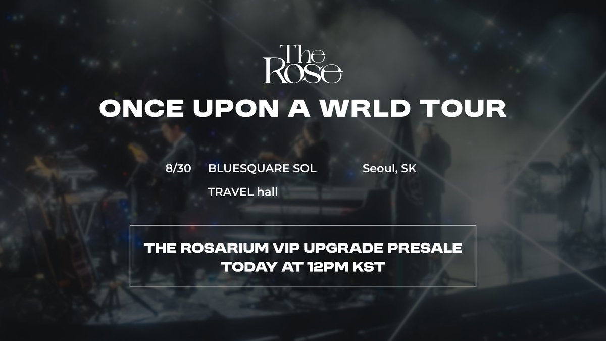 TheRose_0803's tweet image. [Once Upon A WRLD Tour]

Seoul, KR

The Rosarium VIP Upgrade Presale Live Now
Today at 12PM (local)

Learn More: 🔗 officialtherose.com/once-upon-a-wr…

#OnceUponAWRLD