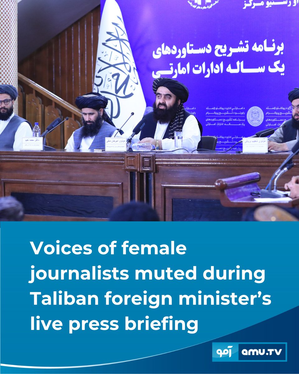 AmuTelevision's tweet image. During a live broadcast of the Taliban Foreign Ministry’s annual press briefing on Wednesday, the voices of at least two female journalists who asked questions were muted by the state-run national television broadcaster.
amu.tv/188095/