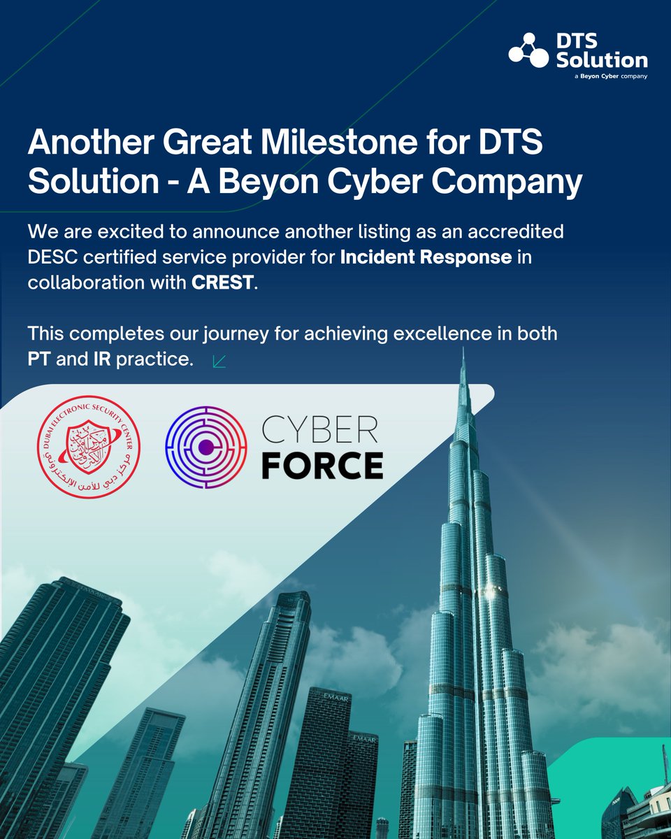 🚨 Big news from @DTS Solution – A Beyon Company!

We’re now DESC-accredited for Incident Response, in collaboration with CREST.

With full PT &amp; IR accreditation, we’re proud to deliver end-to-end cybersecurity excellence.
____
#Cybersecurity #DTSsolution #DESC #CREST