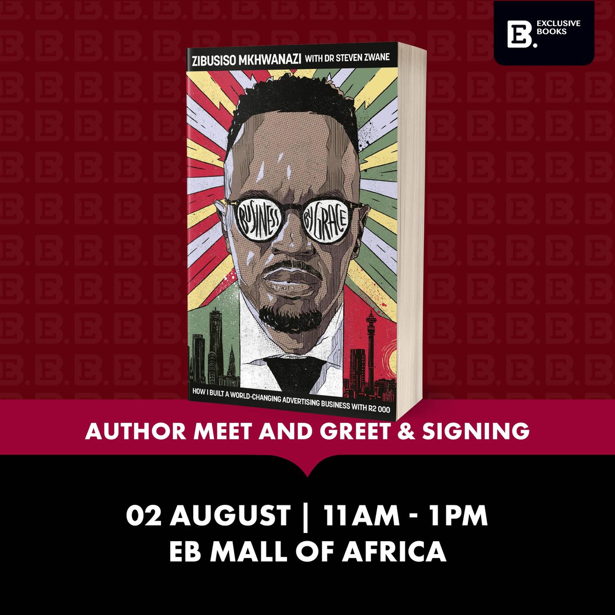 ExclusiveBooks's tweet image. 📍🗓️ Join us at EB @TheMallOfAfrica for a meet and greet/book signing for Business by Grace by Zibusiso Mkhwanazi.
@TMPublishers
RSVP is essential here: exclusivebooks.co.za/pages/events#?…