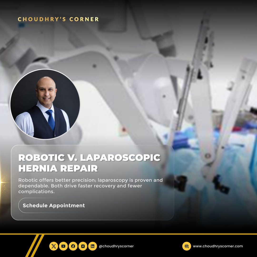 Robotic offers better precision; laparoscopy is proven and dependable. Both drive faster recovery and fewer complications.

Choose what suits you best.
#RoboticVsLaparoscopic #HerniaRepairOptions #MinimallyInvasiveSurgery #DrChoudhry #PrecisionHealing