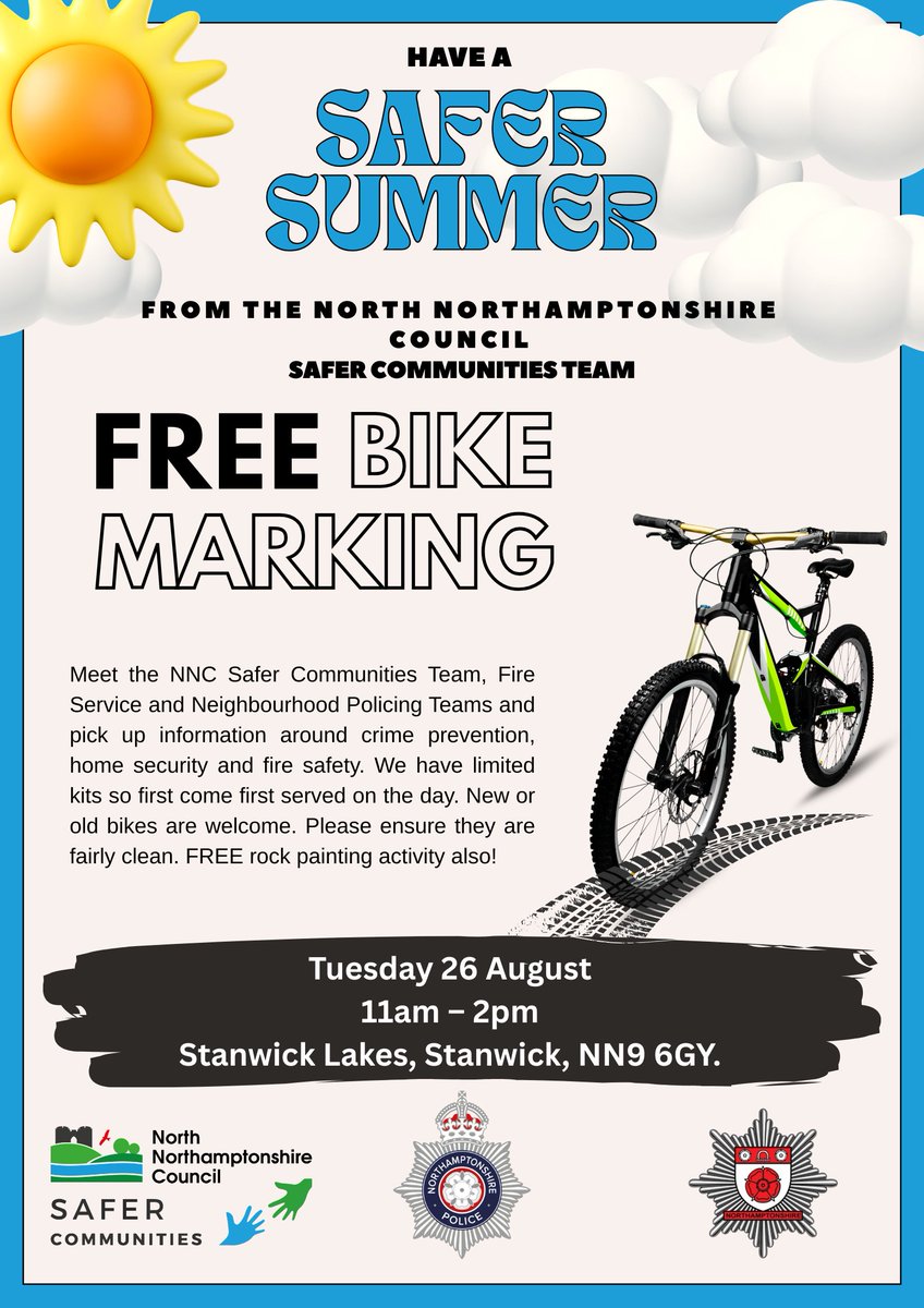 🚲 FREE Bike Marking Event!
📍 Stanwick Lakes, NN9 6GY
📅 Tues 26 Aug | ⏰ 11am–2pm
🔒 Get your bike security marked
👮‍♀️ Meet Safer Communities, Fire &amp; Police
🎨 Free rock painting for kids!
🆓 First come, first served!
#SaferStreetSummer #BikeSafety