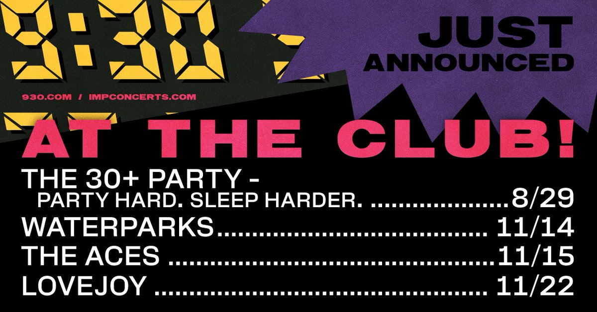 930Club's tweet image. JUST ANNOUNCED:The 30+ Party, @waterparks, @theacesofficial, and @lovejoy
Tickets on sale Friday, July 25 at 10AM (30+ Party on sale now!)