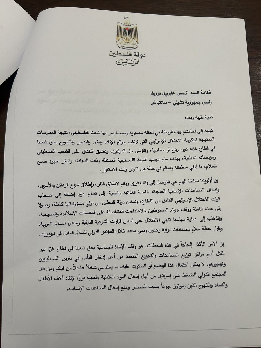 GabrielBoric's tweet image. Les quiero compartir la carta que me envió el Presidente de la Autoridad Palestina Mahmoud Abbas, solicitando apoyo de la comunidad internacional para lograr un alto al fuego, el ingreso de ayuda humanitaria y detener la masacre contra el pueblo palestino.

Exigimos que el…