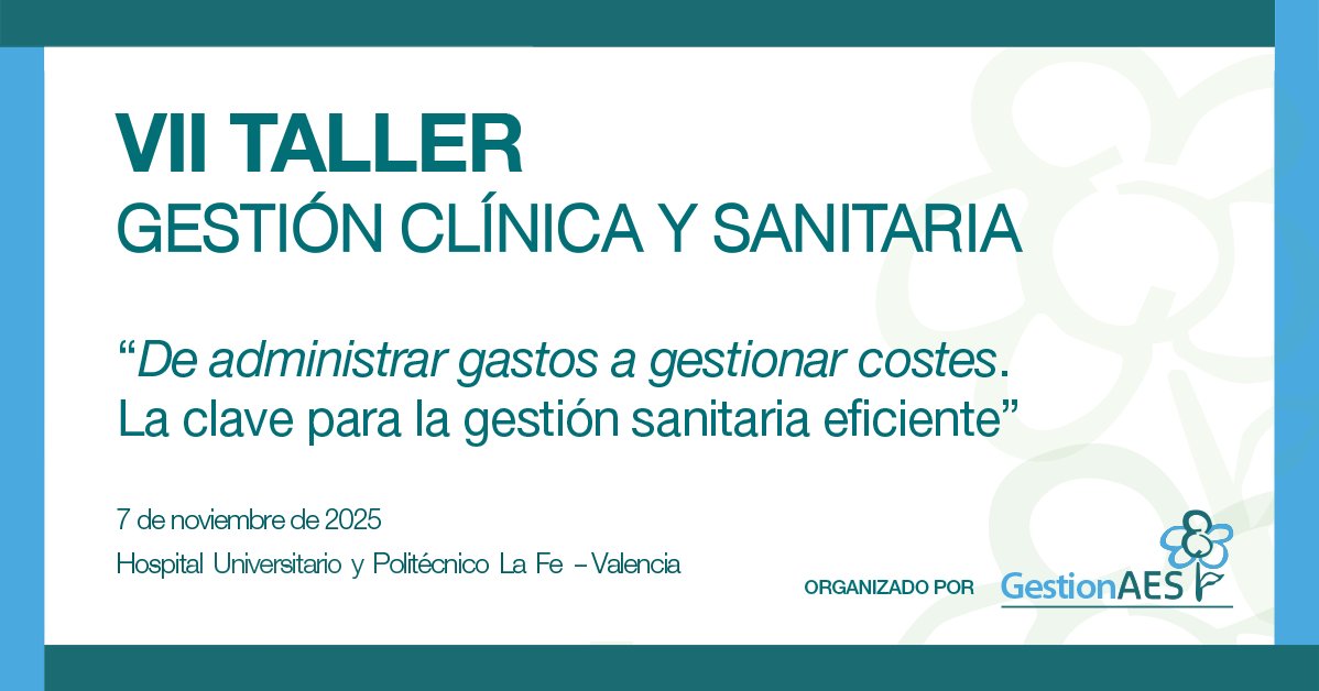 AESeconsalud's tweet image. 📢 #CallForPapers
VII Taller de Gestión Clínica y Sanitaria #GestionAES: "De administrar gastos a gestionar costes. La clave para la gestión sanitaria eficiente".
📌 Hasta 03 oct 2025
Taller
📅 07 nov 2025
📍@HospitalLaFe, #Valencia
ℹ️ & inscripción 👇
f.mtr.cool/lvejvmlwwe