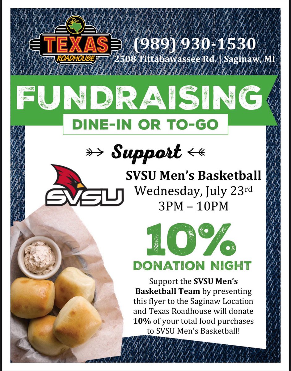 ‼️ Support SVSU MBB. ‼️ 
Visit Texas Roadhouse on Bay Road today and present this flyer at the time of checkout to give 10% back to our program.

Spread the word - Coach Fowler would love to see you all. 

When we come together, powerful things happen. 🏀

As always, Go Cards!