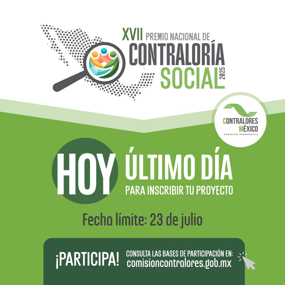 XVII PREMIO NACIONAL DE CONTRALORÍA SOCIAL 2025.

Consulta las bases de participación y todo lo que necesitas saber en: comisioncontralores.gob.mx/.../participa-…

¡Esperamos tu propuesta hoy mismo!

#ContraloriaSocial #ContraloresMX #México2025