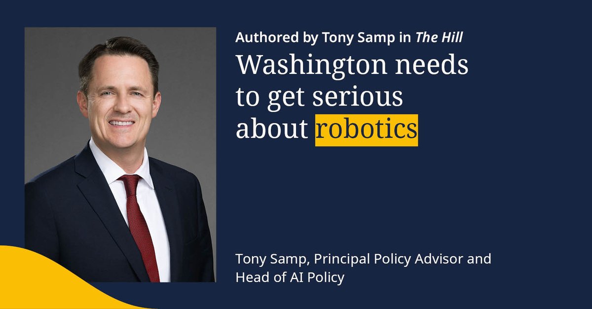 DLA_Piper's tweet image. In this op-ed in @thehill, Tony Samp, Principal Policy Advisor and Head of AI Policy, makes the case for why Washington must take robotics seriously and act now.
Read the full article: spr.ly/6015fyatl
#Robotics #InnovationPolicy #TechPolicy