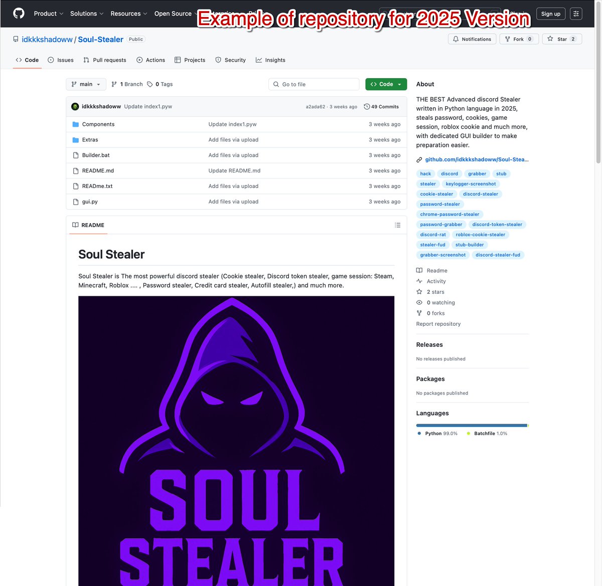 Unit42_Intel's tweet image. A 2025 version of #SoulStealer, an #infostealer released for educational purposes, is available, featuring updated infrastructure and additional functionality compared to the 2024 version. More info at bit.ly/3IWJEHu