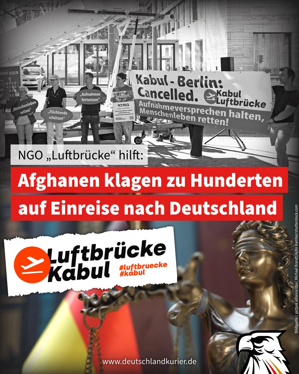 Deu_Kurier's tweet image. NGO „Luftbrücke“ hilft: Afghanen klagen zu Hunderten auf Einreise nach Deutschland
Laut Medienberichten versuchen derzeit hunderte Afghanen mit Gerichtsklagen ihre Aufnahme in Deutschland zu erzwingen. Deutschland müsse einer afghanischen Familie aufgrund entsprechender Zusagen…