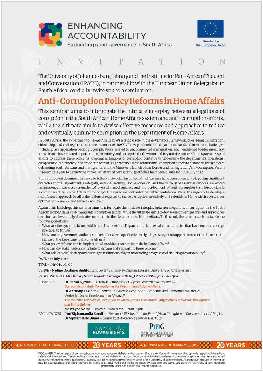 LHR_SA's tweet image. 📢 Join us on 23 July for a critical seminar on Anti-Corruption Policy Reforms in Home Affairs 🛂
🕠 17h30 | 📍UJ Library
🎙️ Experts from LHR, UJ, PMG & EU Delegation
💻 Register: lnkd.in/dvV5n7zX