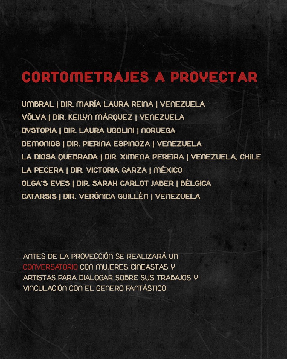 CORTOS A PROYECTAR🎞️   

Cada obra es una ventana de exploración del imaginario de sus autoras y una ruptura con las narrativas convencionales del género, reafirmando el lugar de las mujeres como creadoras indispensables del cine fantástico contemporáneo    

¡Nos vemos en Ccs!😱