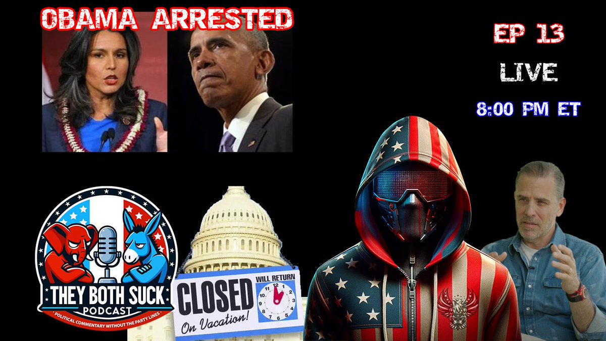 AmericanVsGov's tweet image. THEY BOTH SUCK PODCAST - EPISODE 13: SUMMER RECESS HYPOCRISY & POLITICAL THEATER
LIVE TONIGHT AT 8:00 PM ET
Tonight's political circus breakdown:
HUNTER BIDEN INTERVIEW: Claims Joe was taking Ambien and defends his paintings' value. More Biden family damage control.
CONGRESS…