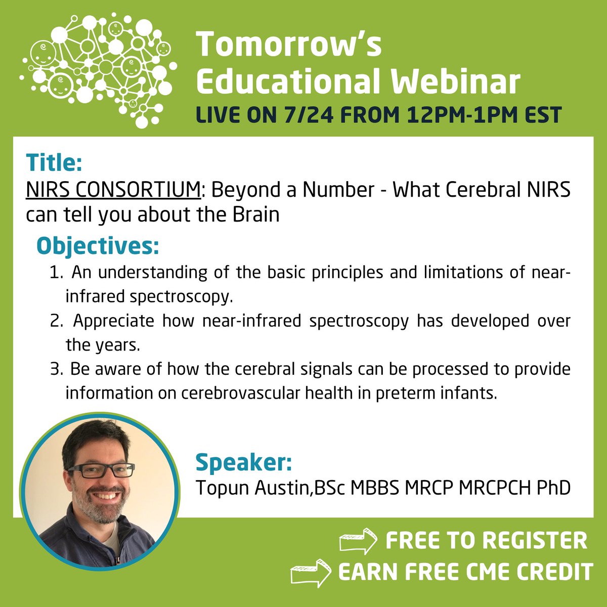 NewbornBrains's tweet image. Register for tomorrow's live Educational Session webinar with Topun Austin, conta.cc/4eWHHqt
"NIRS CONSORTIUM: Beyond a Number - What Cerebral NIRS can tell you about the Brain"
Or watch it later on the NBS website or member portal!