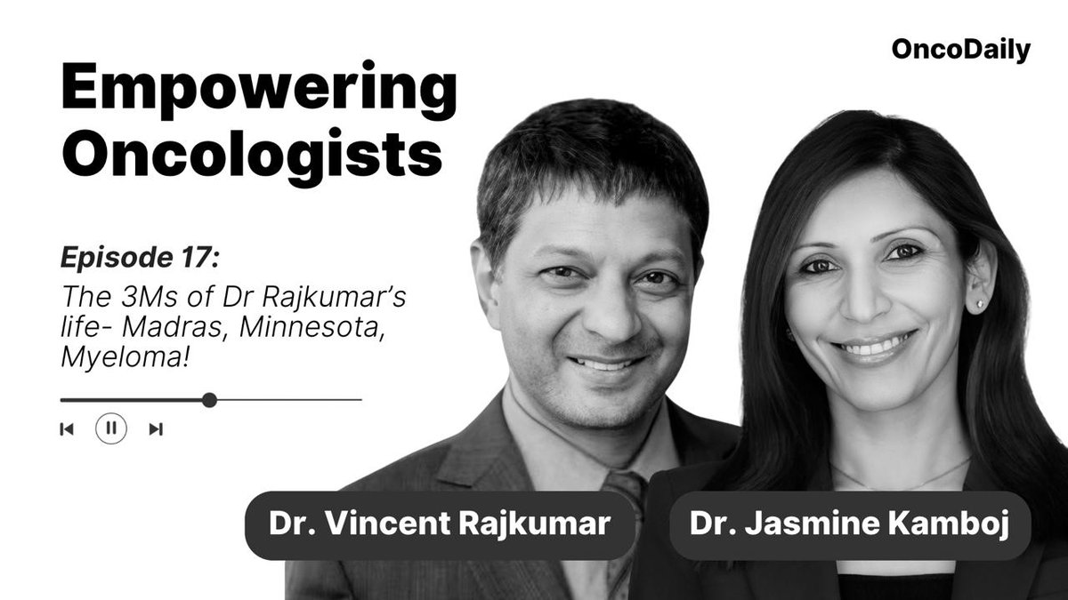 oncodaily's tweet image. 🎙️Empowering Oncologists: The 3Ms of @JasmineKambojMD's life - Madras, Minnesota, Myeloma!
From his roots in India to becoming a global leader at @MayoClinic, Dr. @VincentRK shares his inspiring journey, game-changing work in multiple myeloma, and the power of mentorship,…