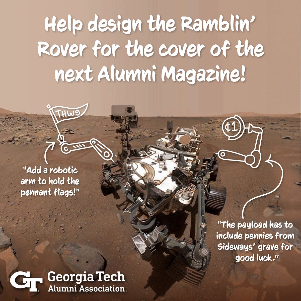 What elements would help Tech-ify a Mars rover? Comment your suggestions to help design the next #GTAlumni Magazine cover! 🚀