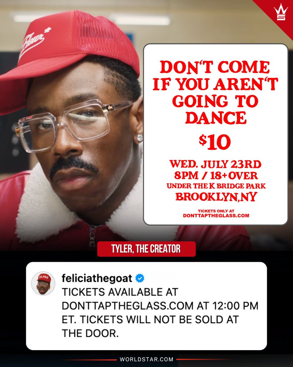 WORLDSTAR's tweet image. Tyler, The Creator announces a $10 pop-up party for ‘DON’T TAP THE GLASS’ in NYC 🎉💿