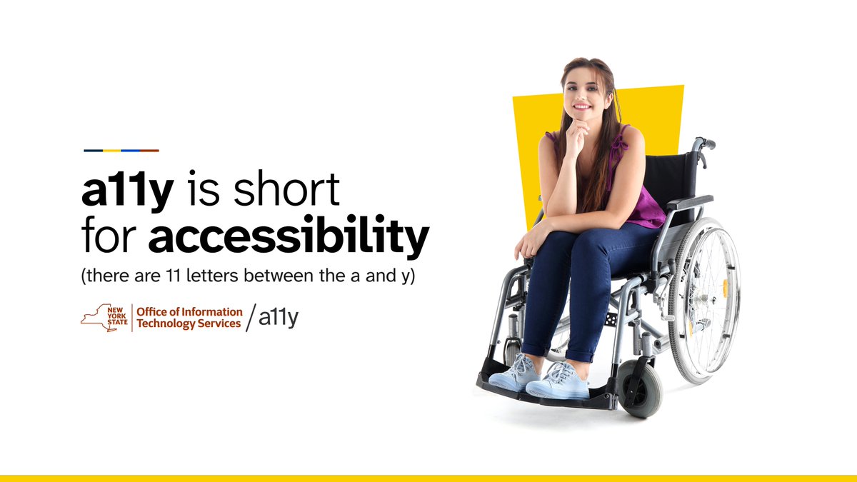 NYS_OGS's tweet image. a11y is a commonly used shorthand for accessibility (there are 11 letters between the a and y).
#accessibility #ADA35 cc: @NYSITS