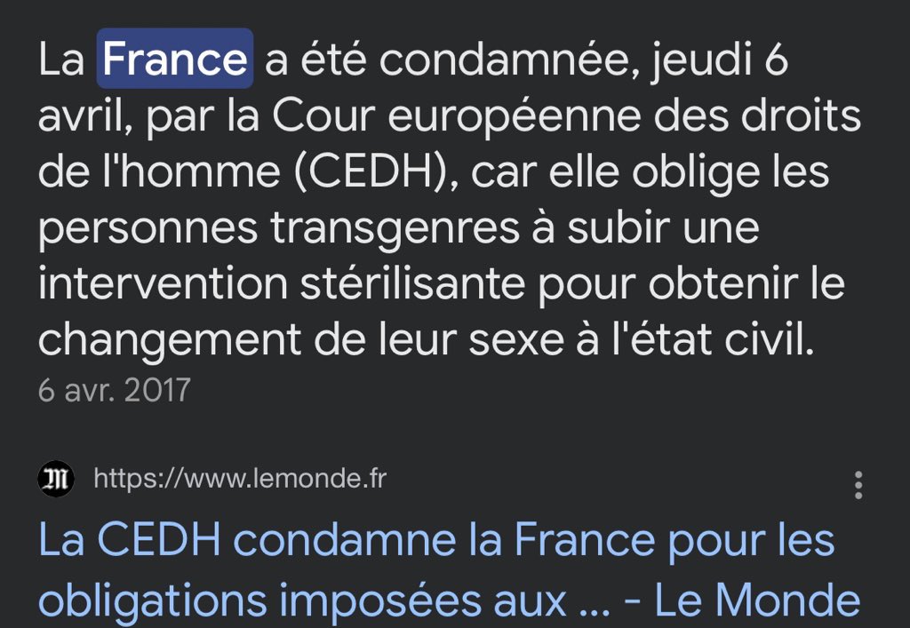 à faire un changement de sexe.

C’est bien pour cela que la France a été CONDAMNÉE.

Continuez de faire comme si c’était encore et toujours de la faute des victimes, vous avez du sang sur les mains.