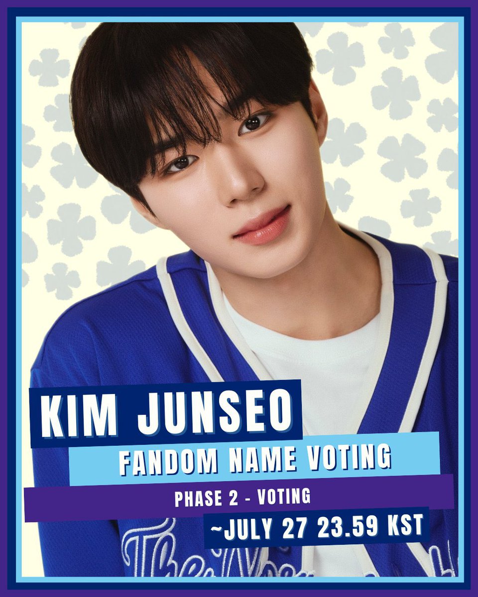 KJSVOTE's tweet photo. KIM JUNSEO FANDOM NAME VOTING
김준서의 팬덤명 투표

🗒️ ~ 07.27 (일) 23.59 KST
🔗 https://t.co/8G67j39DlA

🤍 Junseo's fandom name will be decided through this poll. We kindly ask everyone to participate!

🤍 준서의 솔로팬덤명은 이번 투표를 통해 결정됩니다. 모두 꼭 참여해 주세요! https://t.co/JkgW5MAd2G