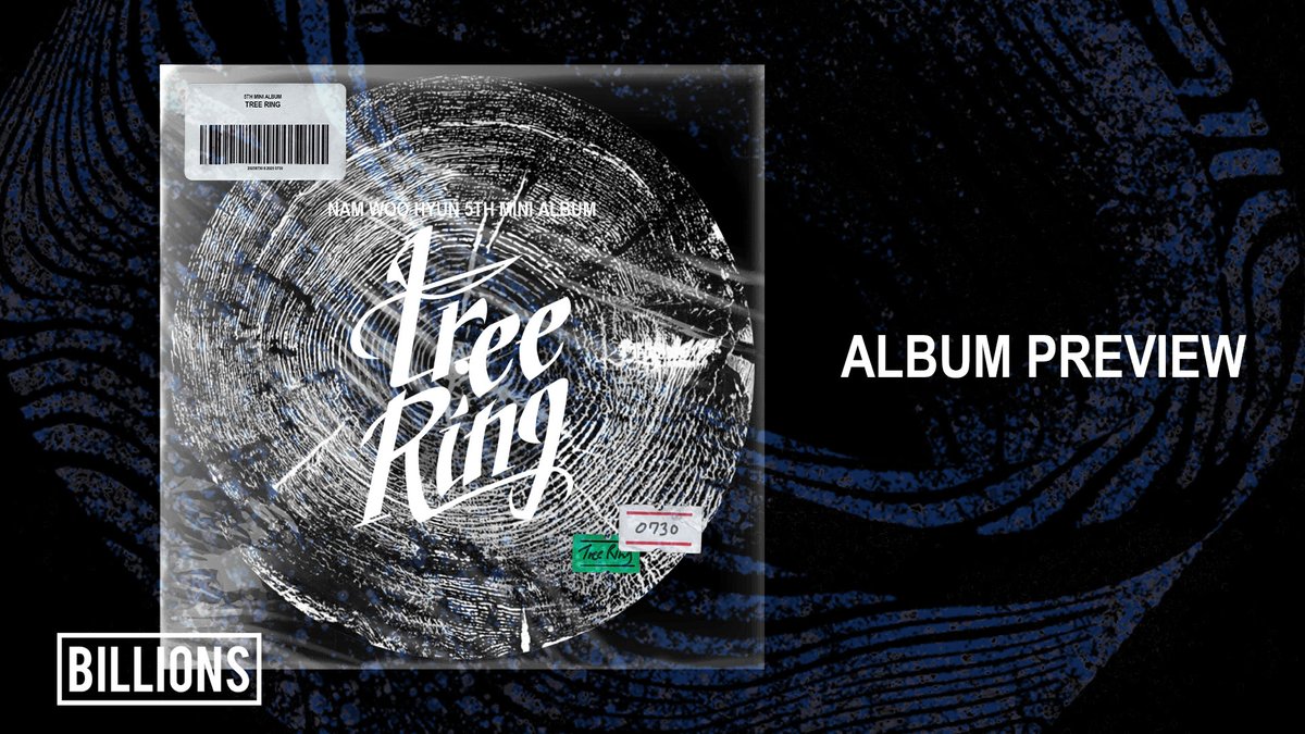 남우현 (Nam Woo Hyun) 
5th Mini Album [Tree Ring] 

𝗔𝗹𝗯𝘂𝗺 𝗣𝗿𝗲𝘃𝗶𝗲𝘄
youtu.be/Iyc4ZIwZymw

Release on
➫ 2025.07.30 6PM (KST) 

#남우현 #NAMWOOHYUN
#TreeRing #Only직진
#빌리언스 #BILLIONS