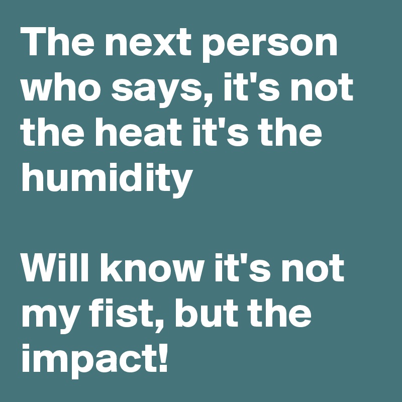 CumberlandWx's tweet image. No need for violence folks, but goodness, it's hot. Nothing out of the ordinary for this time of year. Some of you even asked for it when it was 0° at one point in January...myself included. But gosh a'mighty, that humidity... It will get you!
The Heat Advisory for Macon, Smith…