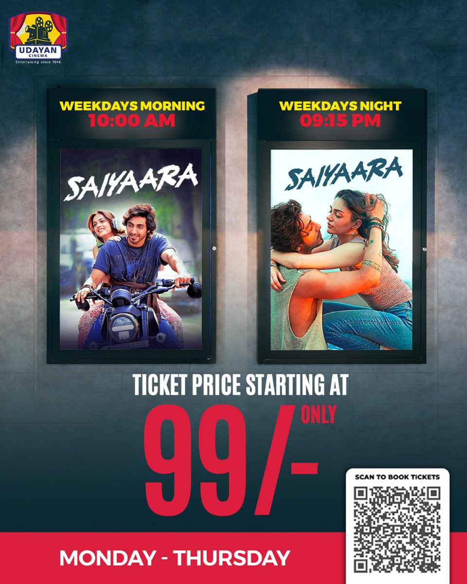 Udayan Cinema (@udayancinema) on Twitter photo Celebrate the love story of #Saiyaara which is the talk of the B-Town this season! Full-on entertainment at half prices from Monday - Thursday at #UdayanCinema for morning and night shows only @₹99* onwards.
Scan the qr to book tickets.
*T&C Apply
<a href="/AhaanPanday/">Ahaan Panday</a> <a href="/AneetPadda/">Aneet Padda</a> <a href="/yrf/">Yash Raj Films</a> Celebrate the love story of #Saiyaara which is the talk of the B-Town this season! Full-on entertainment at half prices from Monday - Thursday at #UdayanCinema for morning and night shows only @₹99* onwards.
Scan the qr to book tickets.
*T&C Apply
<a href="/AhaanPanday/">Ahaan Panday</a> <a href="/AneetPadda/">Aneet Padda</a> <a href="/yrf/">Yash Raj Films</a>