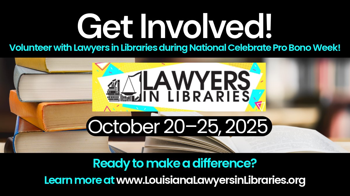 📣 Calling Louisiana attorneys!
Volunteer with “Lawyers in Libraries,” and help bring legal support to community members in need! ⚖️
🔗
lsba.org/documents/ATJ/…

#lawyersinlibraries2025 #nationalprobonoweek2025 #yourLSBA