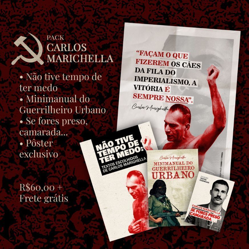 tsaeditora's tweet image. CONHEÇA O "PACK CARLOS MARIGHELLA"
São 3 livros escritos por Carlos Marighella + 1 pôster pelo valor de R$60,00 e com frete GRÁTIS para todo o país!
Encomende pelo link da bio!