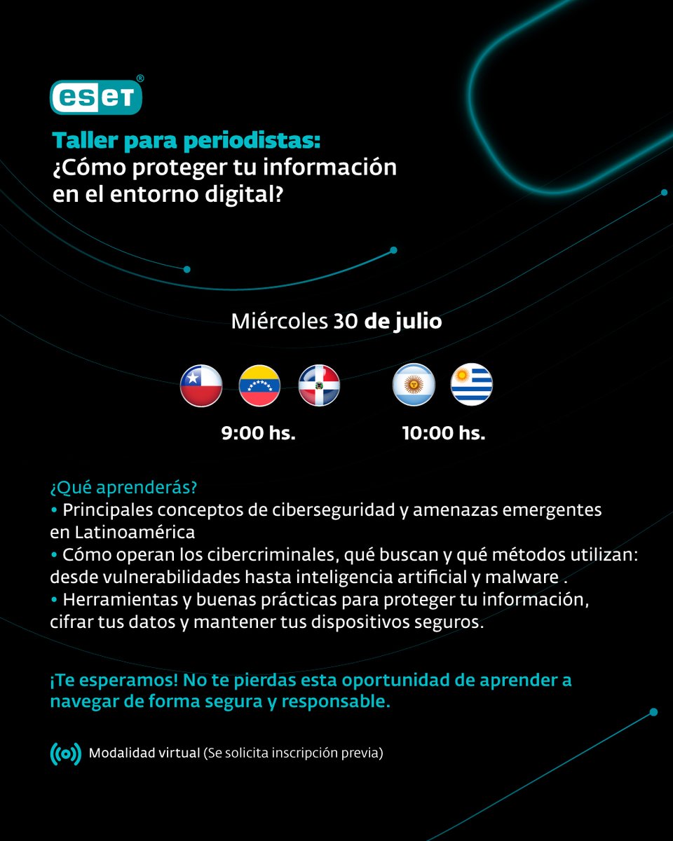 ESETLA's tweet image. Este miércoles 30 de julio realizamos un taller virtual gratuito sobre ciberseguridad para periodistas de Argentina, Uruguay, Chile, Venezuela y República Dominicana.
🕙 10:00 (ARG, UY) | 9:00 (CHI, VE, RD)
📝 Inscríbete events.teams.microsoft.com/event/a945adbb…
Cupos limitados. ¡Te esperamos!