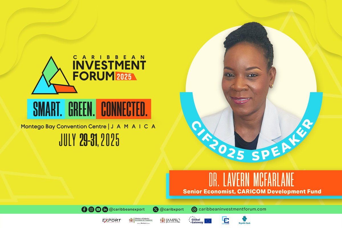 Meet Dr. Lavern McFarlane, Senior Economist at the CARICOM Development Fund &amp; speaker at #CIF2025!

She brings bold insights on climate finance, economic strategy &amp; regional resilience.

📍Montego Bay Convention Centre, Jamaica | 📆 July 29–31, 2025
🔗 caribbeaninvestmentforum.com