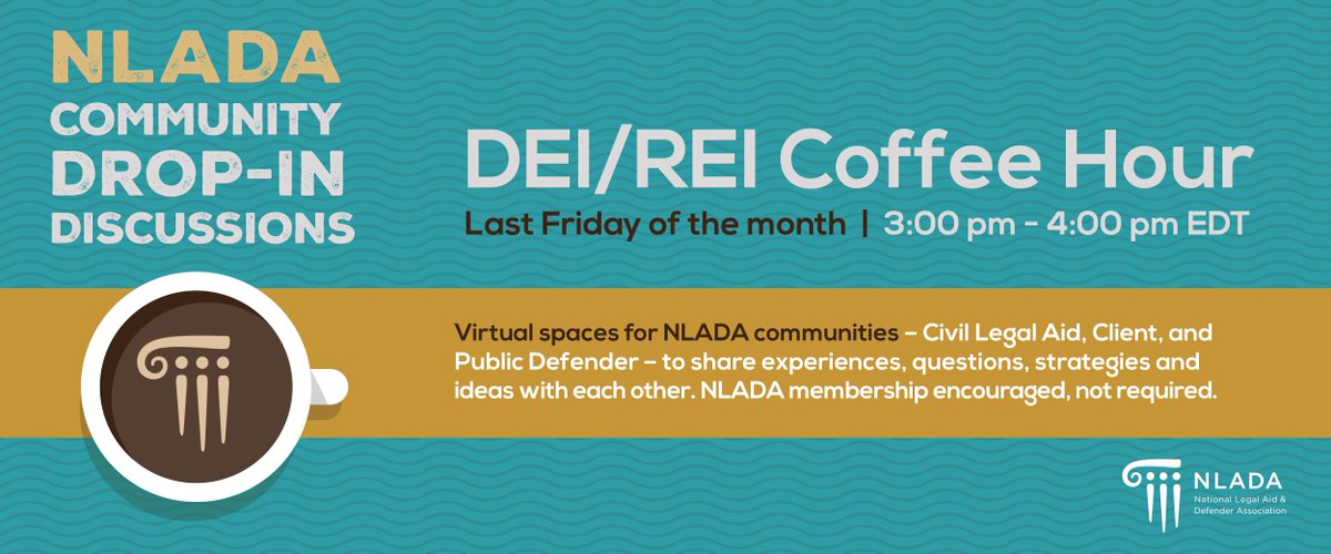 NLADA's tweet image. Join us this Friday at 3 pm ET for our monthly DEI/REI Coffee Hour!
This is a space for DEI practitioners to talk about their work in a supportive community of their peers, identifying current challenges and brainstorming solutions to continue DEI work.
Register:…
