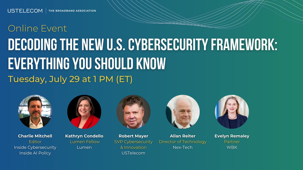 USTelecom | The Broadband Association (@ustelecom) on Twitter photo ICYMI: Register NOW for a roundtable hosted by USTelecom, <a href="/InsideCyber/">Inside Cybersecurity</a> and <a href="/InsideAIPolicy/">Inside AI Policy</a> on how government and industry are collaborating to protect critical infrastructure and shape the future of tech policy, featuring <a href="/lumentechco/">Lumen</a>, <a href="/Nex_Tech/">Nex-Tech</a> and <a href="/WBKLaw/">Wilkinson Barker Knauer LLP</a>.
🗓️ TUESDAY, JULY 29 ICYMI: Register NOW for a roundtable hosted by USTelecom, <a href="/InsideCyber/">Inside Cybersecurity</a> and <a href="/InsideAIPolicy/">Inside AI Policy</a> on how government and industry are collaborating to protect critical infrastructure and shape the future of tech policy, featuring <a href="/lumentechco/">Lumen</a>, <a href="/Nex_Tech/">Nex-Tech</a> and <a href="/WBKLaw/">Wilkinson Barker Knauer LLP</a>.
🗓️ TUESDAY, JULY 29