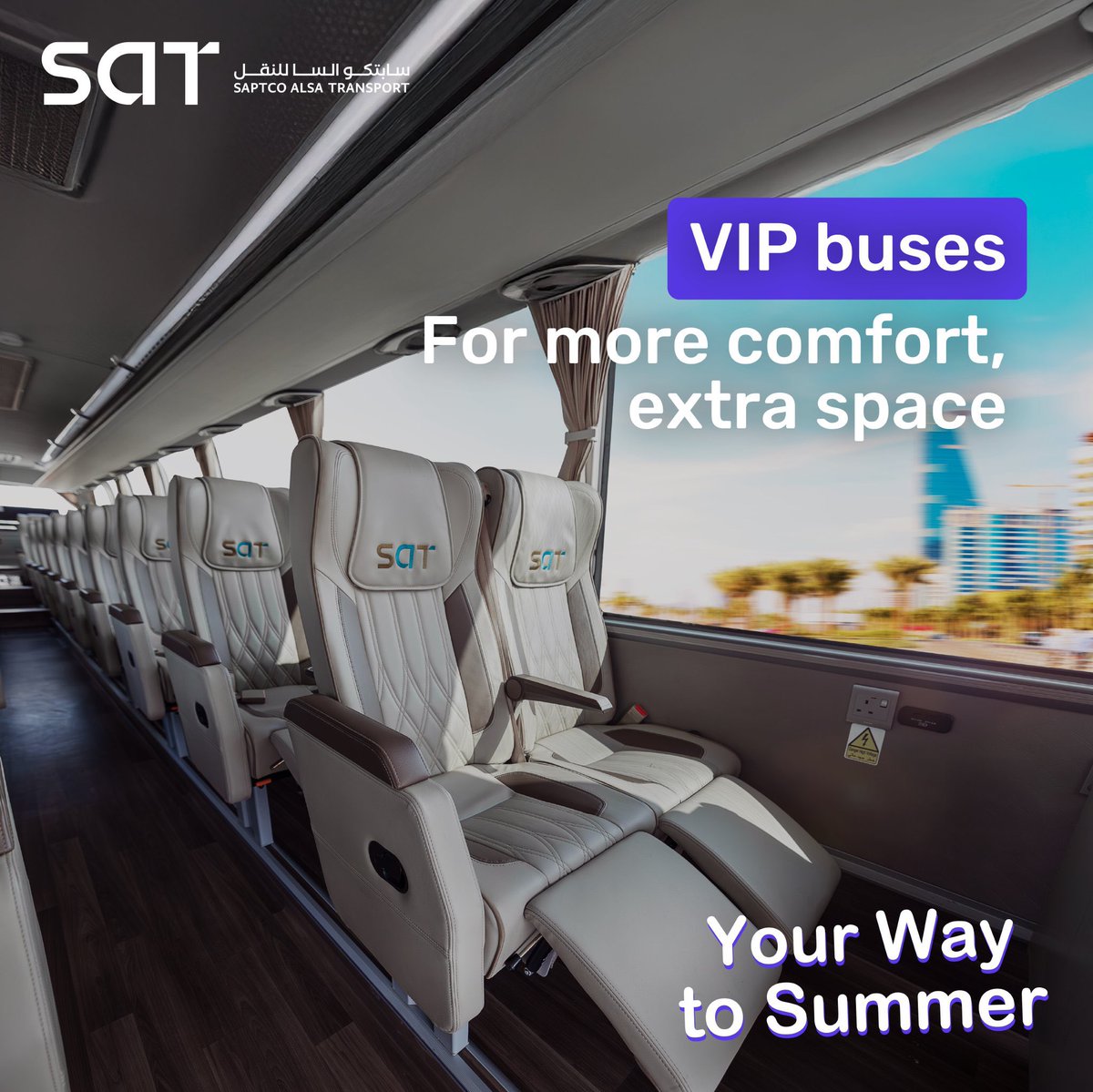 Head to your destination this summer with our VIP buses 🚌☀️
Enjoy comfort and luxury all the way 💺✨

Book your trip online with just a tap 📱
sat.com.sa

#Riyadh #Jeddah #Dammam #Ahsa #Abha #Khamis_Mushait #Jazan #Sharurah #Makkah #Najran #Taif