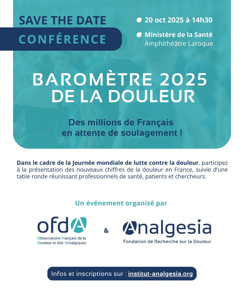 [𝐒𝐀𝐕𝐄 𝐓𝐇𝐄 𝐃𝐀𝐓𝐄] Conférence 🔍#BaromètreDouleur 2025 en France + table ronde (patients, pros de santé et chercheurs). 
📍 <a href="/Sante_Gouv/">Ministère de la Santé</a> Ministère de la Santé - 20/10 à 14h30
🎯 Faire de la #douleur une priorité !
🔗 Infos &amp; inscription : urlr.me/y4muG5