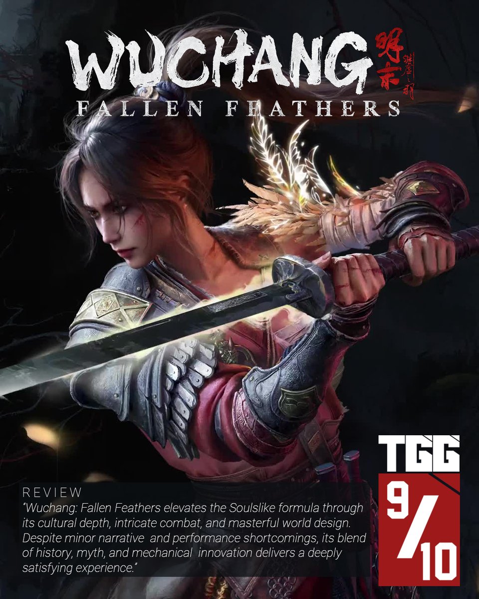 TheGamerGuide_'s tweet image. Wuchang: Fallen Feathers - 9/10
"Wuchang: Fallen Feathers elevates the Soulslike formula through its cultural depth, intricate combat, and masterful world design."
#thegamerguide #wuchangfallenfeathers