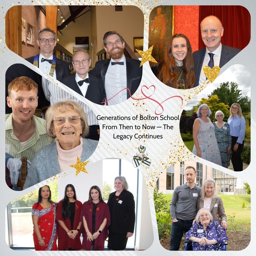 At Bolton School, tradition runs deep — and for many of our Alumni, that connection spans generations.

Whether you're a second, third or even fourth generation Old Boy or Old Girl, we want to celebrate the incredible legacy of families who’ve made Bolton School part of their