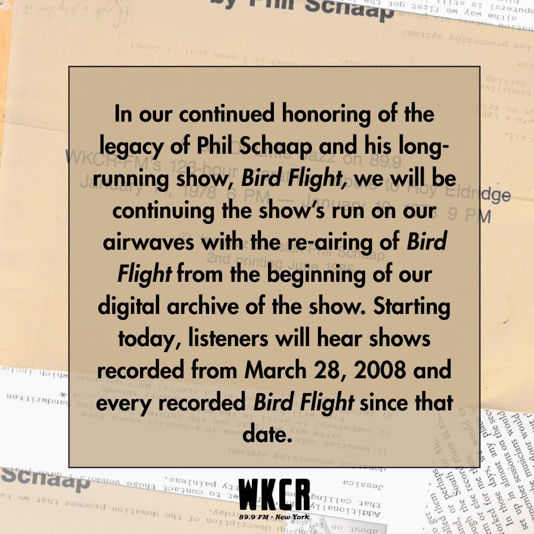 WKCRFM's tweet image. Phil lives! We at WKCR will be continuing the honor the legacy of Phil Schaap and Bird Flight with our re-airing of the shows digital archive. Tune in to Bird Flight on Tuesday-Thursday mornings from 8:20-9:30 EST on WKCR FM NY & WKCR.org
