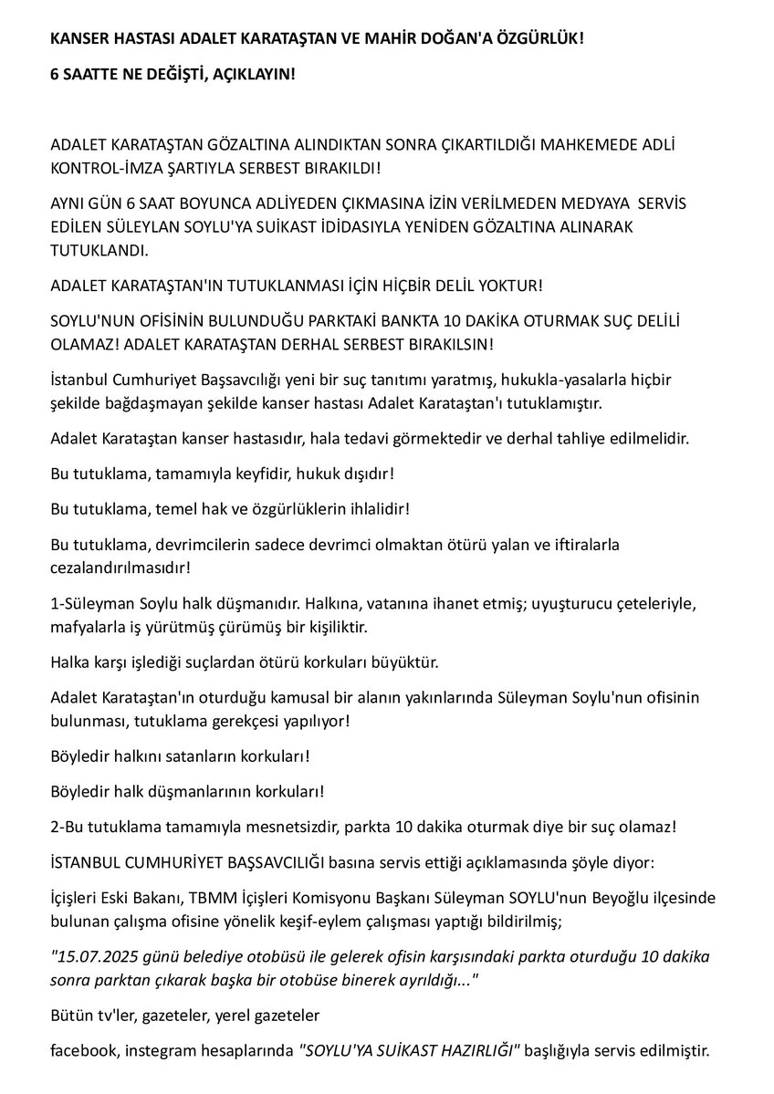 TemelHaklarM's tweet image. 6 SAATTE NE DEĞİŞTİ, AÇIKLAYIN!
İstanbul Cumhuriyet Başsavcılığı'nı ve mahkemeleri 6 saat içinde neyin değiştiğini açıklamaya çağırıyoruz!
Aldıkları talimatları tek tek açıklamaya çağırıyoruz!
KOMPLO İLE TUTUKLANAN KANSER HASTASI ADALET KARATAŞTAN VE MAHİR DOĞAN'A ÖZGÜRLÜK!