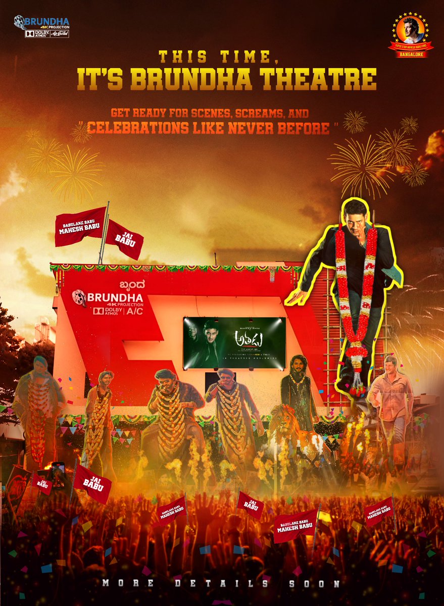 Bangalore SSMB Fans (@bangalorembfc) on Twitter photo The Venue is Set!
Brundha Theatre <a href="/Brundha4k_atmos/">BRUNDHA CINEMAS :BANGALORE</a> is all set to witness an unforgettable celebrations of 50th birthday in Bengaluru🔥🔥🔥
Fans, get ready! Show timings and more details coming soon!
<a href="/urstrulyMahesh/">Mahesh Babu</a> #SSMB29 #Athadu #SSMBGoldenYear #SSMBGoldenYearCelebrations The Venue is Set!
Brundha Theatre <a href="/Brundha4k_atmos/">BRUNDHA CINEMAS :BANGALORE</a> is all set to witness an unforgettable celebrations of 50th birthday in Bengaluru🔥🔥🔥
Fans, get ready! Show timings and more details coming soon!
<a href="/urstrulyMahesh/">Mahesh Babu</a> #SSMB29 #Athadu #SSMBGoldenYear #SSMBGoldenYearCelebrations