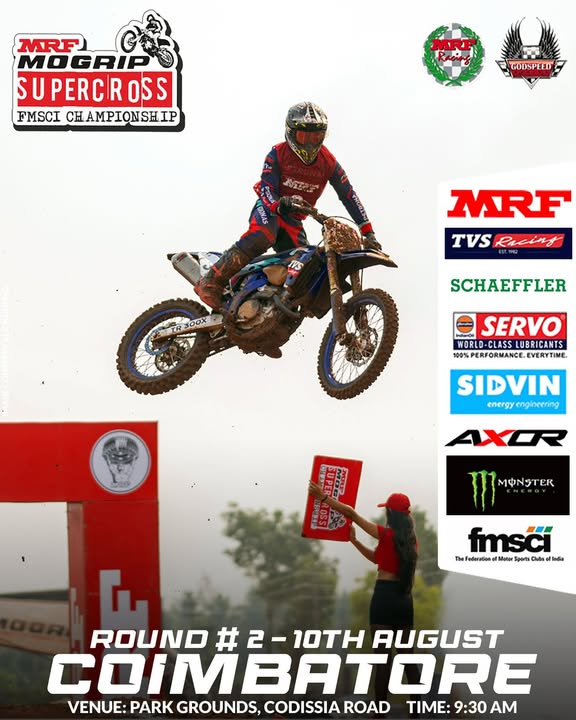 🏁 MRF MOGRIP FMSCI SUPERCROSS – Round 2

🔥 Catch India’s top motocross riders in action!

📍 Park Grounds, Codissia Road
📅 10th August | 🕘 9:30 AM Onwards

Feel the speed. Live the thrill. 🏆💨

#SupercrossIndia #MRFMogrip #FMSCI #CoimbatoreRides