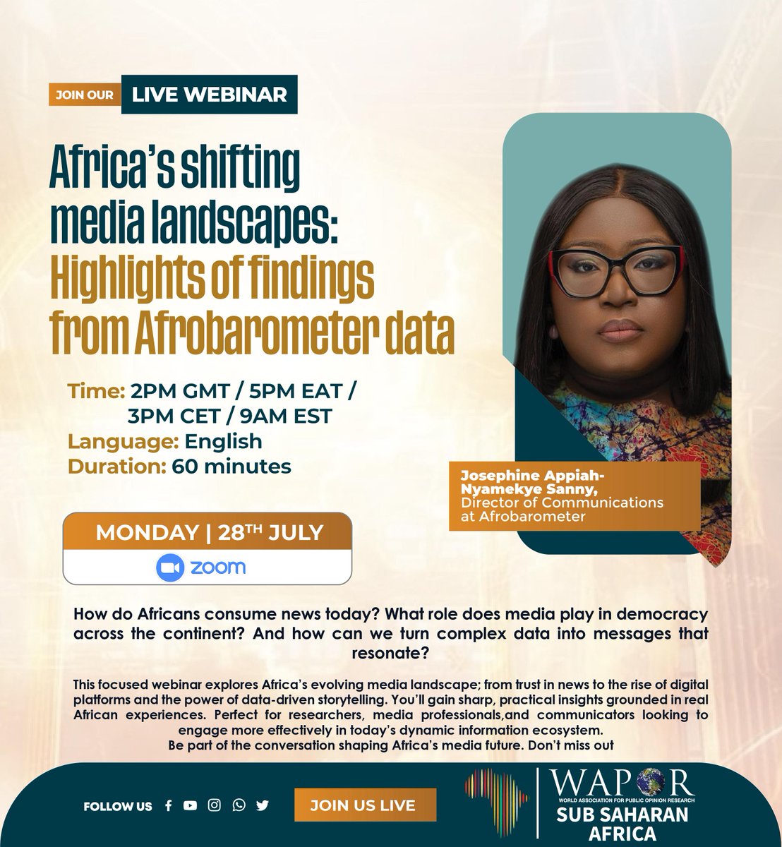 WAPOR's tweet image. Join @JAppiahNyamekye from @afrobarometer this July 28th at 14:00 GMT for Wapor SSA's webinar:
Africa’s shifting media landscapes: Highlights of findings from Afrobarometer data
Register at us02web.zoom.us/webinar/regist…