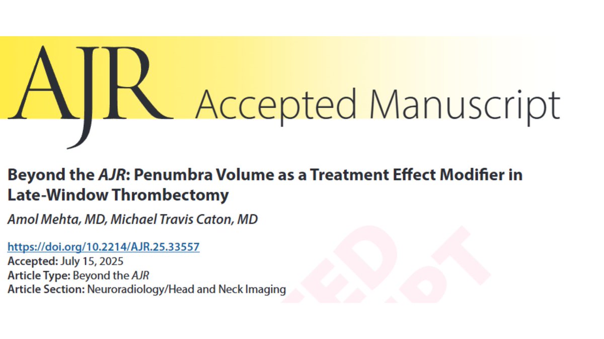arosenkrantzmd's tweet image. New @AJR_Radiology Accepted Manuscript:
"Beyond the AJR: Penumbra Volume as a Treatment Effect Modifier in Late-Window Thrombectomy"
By Drs Mehta & @traviscaton @MountSinaiNYC
ajronline.org/doi/10.2214/AJ…