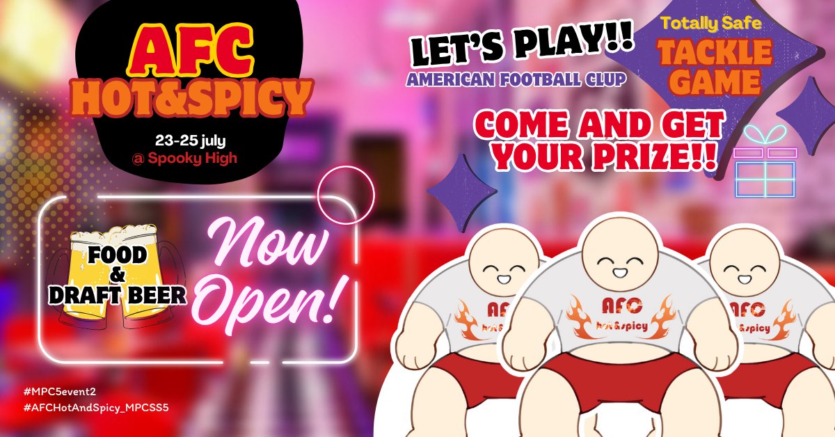#MPC5event2 #AFCHotAndSpicy_MPCSS5

มอนสเตอร์สุดฮอตตรงนั้นน่ะ หิวรึเปล่า? กระหายรึเปล่า? แวะมากินดื่มที่บูธของเราสิ!!!

เบียร์สดชุ่มคอ ไก่ทอดรสจัดจ้าน และอาหารเมนูพิเศษมากมายมีเสิร์ฟตลอดระยะเวลางานมอนพาล —
[เพิ่มเติมในเทรด]
[ชินดันจะมีการอัพเดทระหว่างระยะเวลาอีเวนท์]