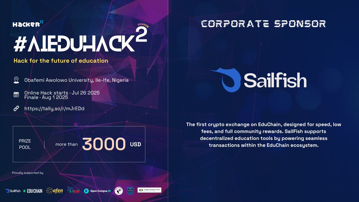 hackerxafrica's tweet image. HackerX 🤝 @SailFishFinance  

SailFish is the first exchange built on EduChain, optimized for speed, low fees, and full community rewards.

We’re glad to have their support at AI EduHack 2025.

#AIEduHack #AIHackathon