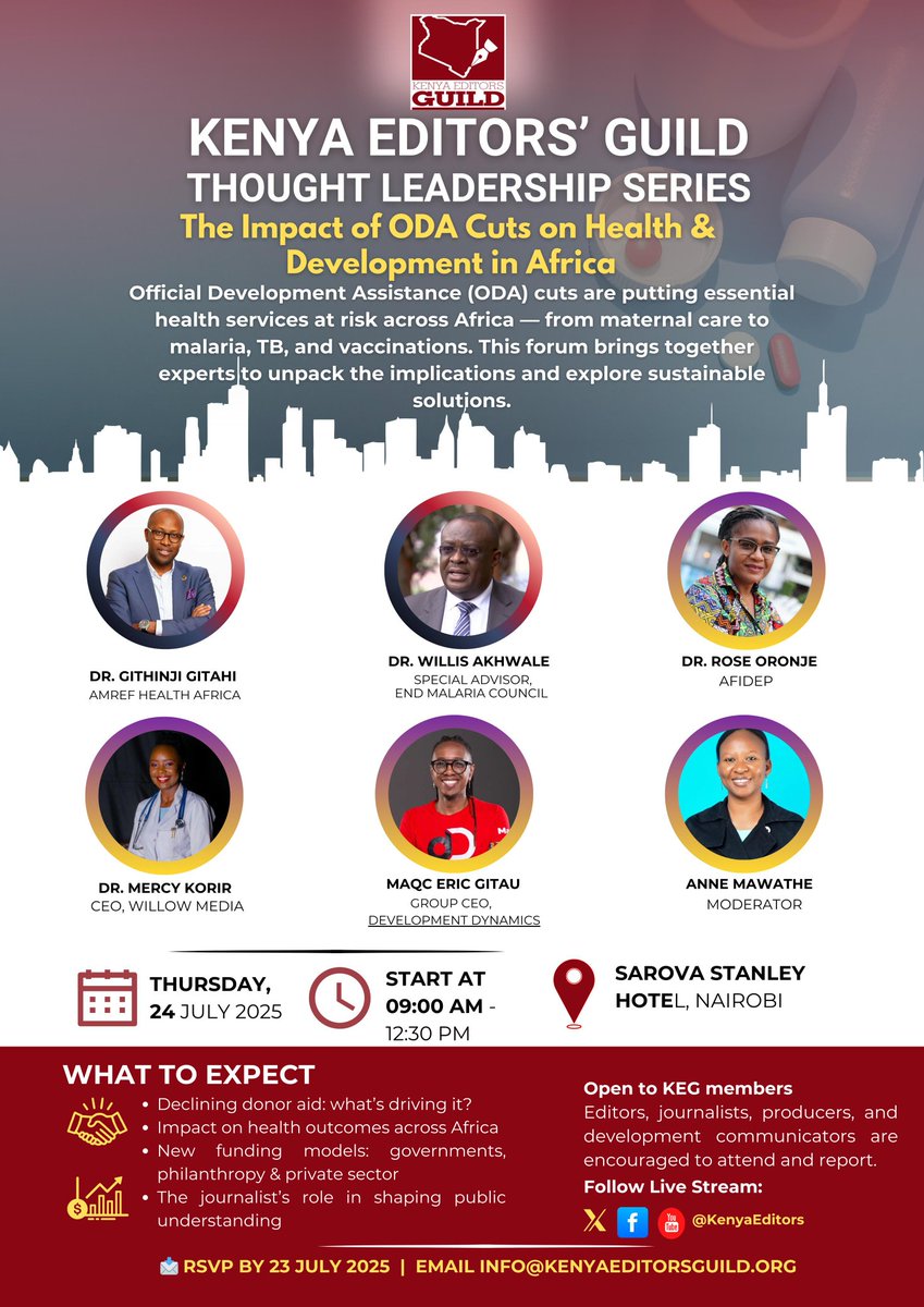 Tomorrow! Join the Kenya Editors' Guild Thought Leadership Series as we unpack the critical impact of ODA cuts on Health &amp; Development in Africa. Don't miss this vital discussion. See you at Sarova Stanley Hotel, Nairobi, from 9 AM! #ODACuts #HealthInAfrica #Development
