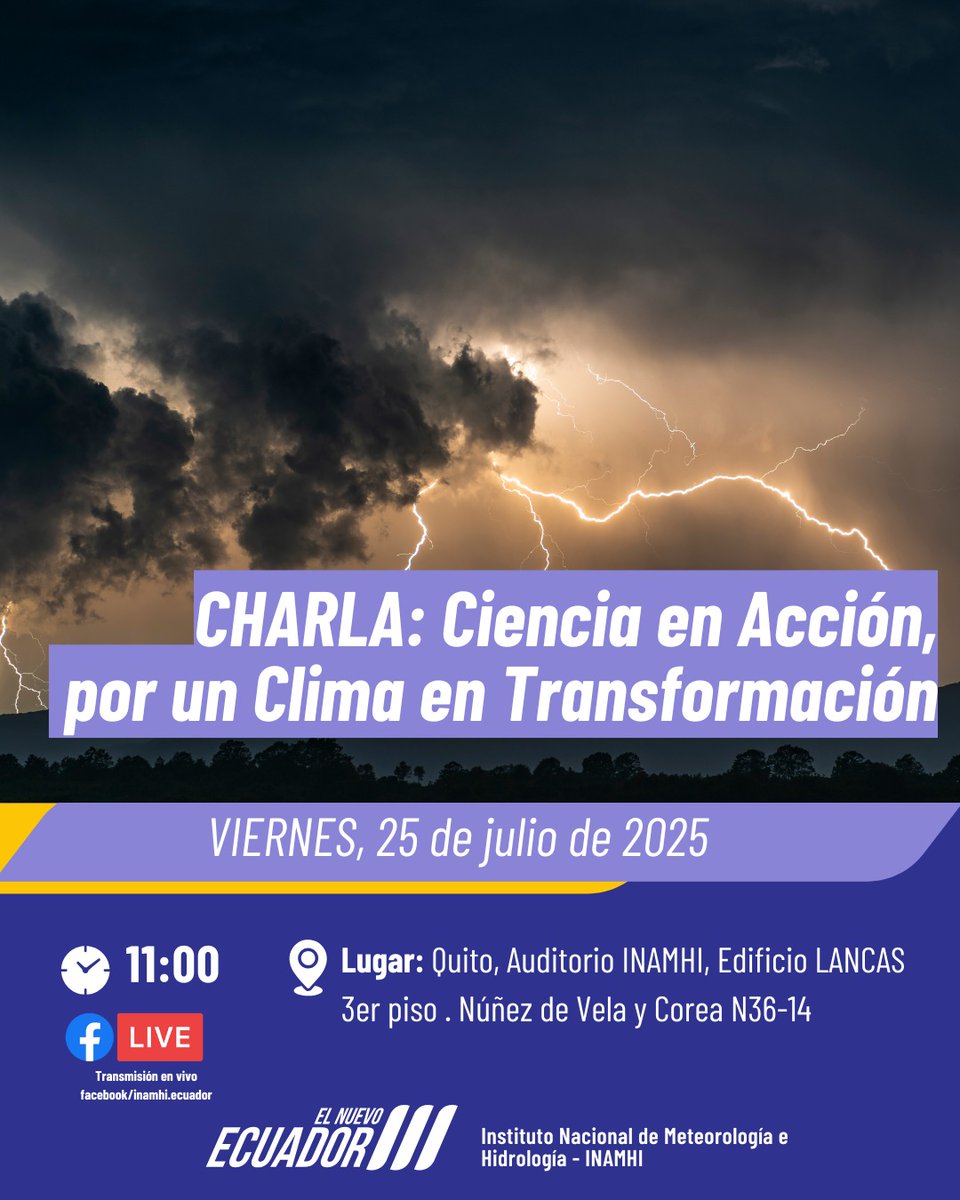 INAMHI Ecuador 🇪🇨 (@inamhi_ec) on Twitter photo El INAMHI tiene el agrado de invitarle a la charla: *CIENCIA EN ACCIÓN, POR UN CLIMA EN TRANSFORMACIÓN*
Este evento se llevará a cabo el día viernes a las 11h00, en el Auditorio del INAMHI.
Regístrate y confirma tu asistencia en el siguiente link forms.gle/tz2YwrovvausiD… El INAMHI tiene el agrado de invitarle a la charla: *CIENCIA EN ACCIÓN, POR UN CLIMA EN TRANSFORMACIÓN*
Este evento se llevará a cabo el día viernes a las 11h00, en el Auditorio del INAMHI.
Regístrate y confirma tu asistencia en el siguiente link forms.gle/tz2YwrovvausiD…